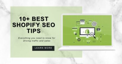 10+ Proven Shopify SEO Tips for Driving Traffic and Sales 13 Best Shopify SEO Tips