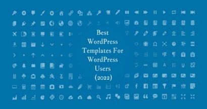 Best WordPress Templates for WordPress 11 best wordpress templates for wordpress users 2022