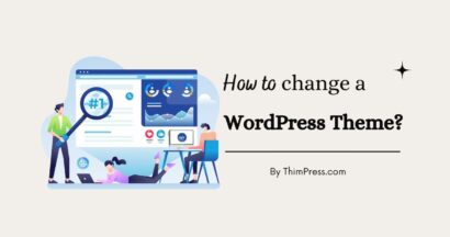 Beginner’s Guide: How to Change WordPress Theme? 40 how to change wordpress theme