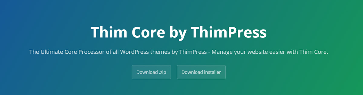 What is Thim Core? 3 Step-by-step to Install Thim Core