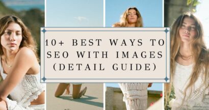 10+ Best Ways to SEO with Images (Detail Guide) 16 The Best Ways to SEO with Images