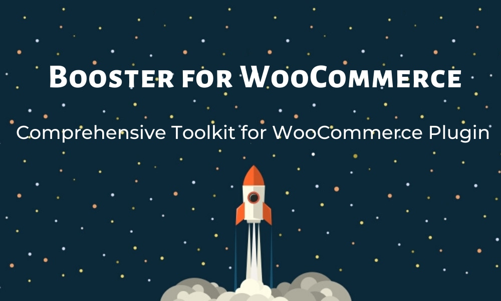 Make Your Store Convert with 10+ Best WooCommerce Plugin 31 Booster for WooCommerce