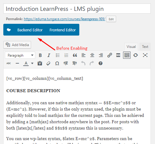 WP Bakery Page Builder With Eduma’s Course And LearnPress 18 Before enable VC