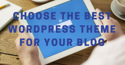 Choose The Best WordPress Theme For Your Blog 18 best wordpress theme for your blog