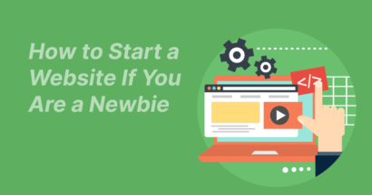 How to Start a Website If You Are a Newbie - A Detailed Guide 9 how to start a website if you are a newbie