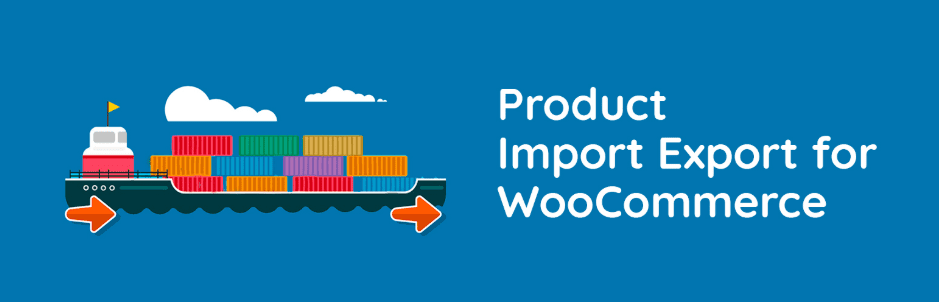 Make Your Store Convert with 10+ Best WooCommerce Plugin 27 product import export for woocommerce