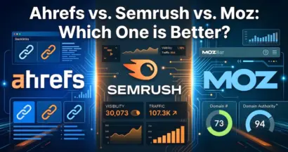 Ahrefs vs Semrush vs Moz: Which One is Better? 16 Ahrefs vs Semrush vs Moz: Which One is Better?