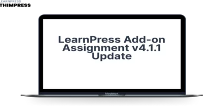 LearnPress Add-on Assignment v4.1.1 Update 6 Assignment v4.1.1 Update