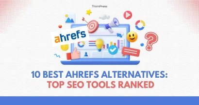 10 Best Ahrefs Alternatives: Top SEO Tools Ranked 13 10 Best Ahrefs Alternatives: Top SEO Tools Ranked