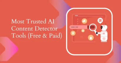 Most Trusted AI Content Detector Tools (Paid and Free) 10 Best AI Content Detector Tools