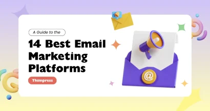 A Guide to The 14 Best Email Marketing Platforms 4 A Guide to the 14 Best Email Marketing Platforms