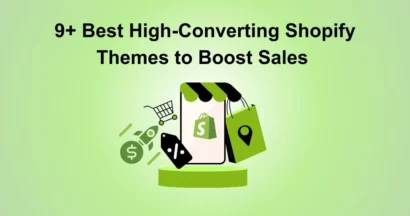 9+ Best High-Converting Shopify Themes to Boost Sales 6 High-Converting Shopify Themes