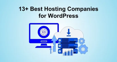 Best Hosting Company for WordPress: 13 Top Picks 13 Best Hosting Company for WordPress