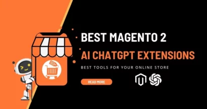 Start Generating Amazing Content with These Top Magento 2 AI ChatGPT Extensions 13 Best Magento 2 AI ChatGPT Extension