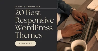 The 20 Best Responsive WordPress Themes 7 Best Responsive WordPress Themes