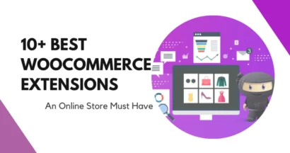 Top WooCommerce Extensions An Online Store Must Have 13 Best WooCommerce Extensions