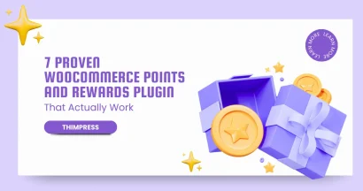 7 Proven WooCommerce Points and Rewards Plugin That Actually Work