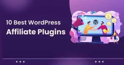 10 Best WordPress Affiliate Plugins to Sell More 7 Best WordPress Affiliate Plugins