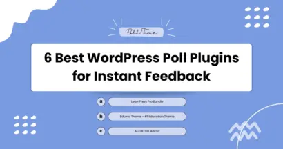 6 Best WordPress Poll Plugins for Instant Feedback 10 6 Best WordPress Poll Plugins for Instant Feedback