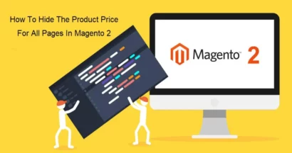 How to Hide the Product Price for All Pages in Magento 2 6 Hide Price in Magento 2