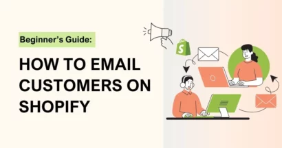 How to Email Customers On Shopify (3 Simple Methods) 7 How To Email Customers On Shopify