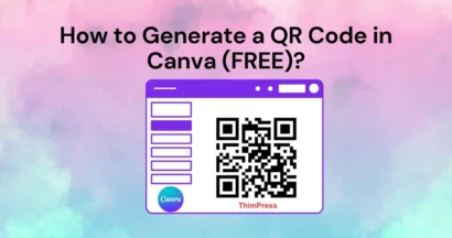 How to Generate a QR Code in Canva for FREE 6 How to Generate a QR Code in Canva (FREE)?