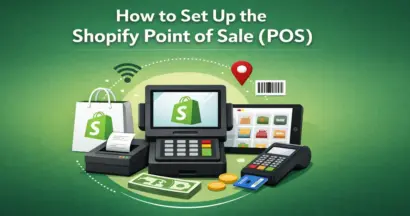 How to Set Up the Shopify Point of Sale (POS): A Complete Guide for Retailers 13 How to Set Up The Shopify Point of Sale POS