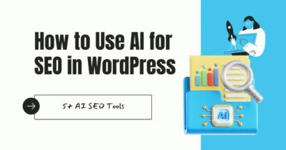 How to Use AI for SEO: 5+ AI SEO Tools 16 How To Use AI For SEO In WordPress