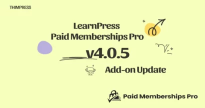 LearnPress Paid Memberships Pro v4.0.5 Add-On Update 12 LearnPress Paid Memberships Pro v4.0.5