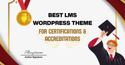 Best LMS WordPress Theme for Certifications & Accreditations 19 Best LMS WordPress Theme for Certifications & Accreditations