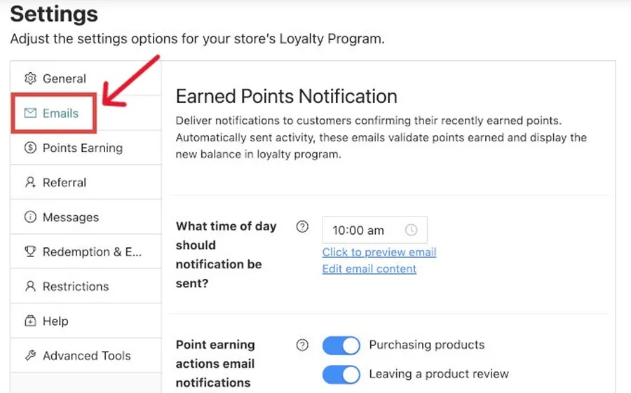 You can also change Loyalty Program Email Settings