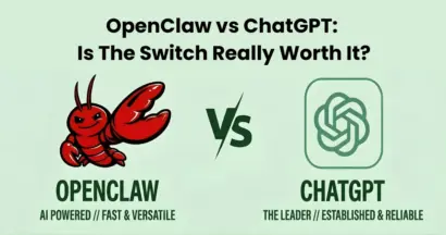 OpenClaw vs ChatGPT: Is The Switch Really Worth It?