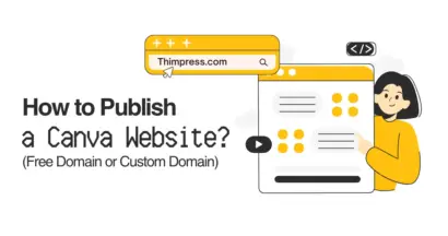 How to Publish a Canva Website? (Free or Custom Domain)