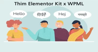 Thim Elementor Kit x WPML Collaboration Announcement 4 Thim Elementor Kit x WPML Collaboration