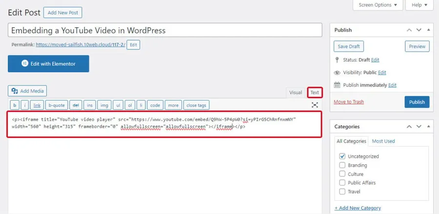 How To Embed YouTube Video in WordPress: 2 Simple Methods 9 Use HTML To Embed YouTube Videos