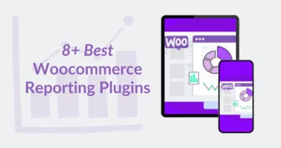8+ Woocommerce Reporting Plugins Help You Understand Your Users 12 WooCommerce Reporting Plugins