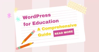 WordPress for Education: A Comprehensive Guide 3 WordPress for Education: A Comprehensive Guide