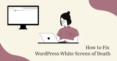 WordPress White Screen of Death: Clear Guide & Tips 6 WordPress White Screen of Death